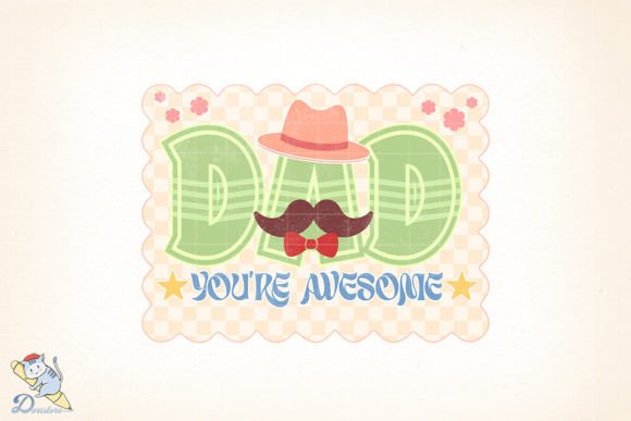 Dad You’re Awesome: A Thoughtful Digital Design for Creative Projects
